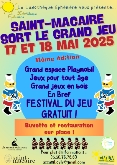 SAINT-MACAIRE SORT LE GRAND JEU LES 17 ET 18 MAI 2025
